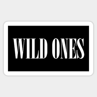 Wild Ones Sticker